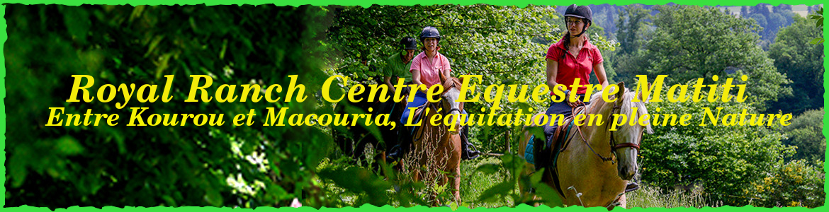Royal Ranch Centre Equestre Matiti